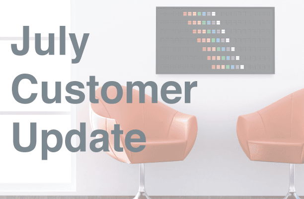 Your July Customer Update